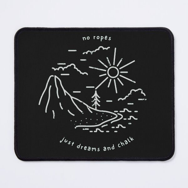 Item preview, No Ropes, Just Dreams and Chalk Text Design | Climbing / Bouldering Enthusiast Shirt designed and sold by Liezdesign.