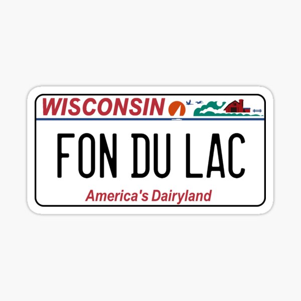 Item preview, Fon Du Lac Wisconsin License Plate designed and sold by stuch.