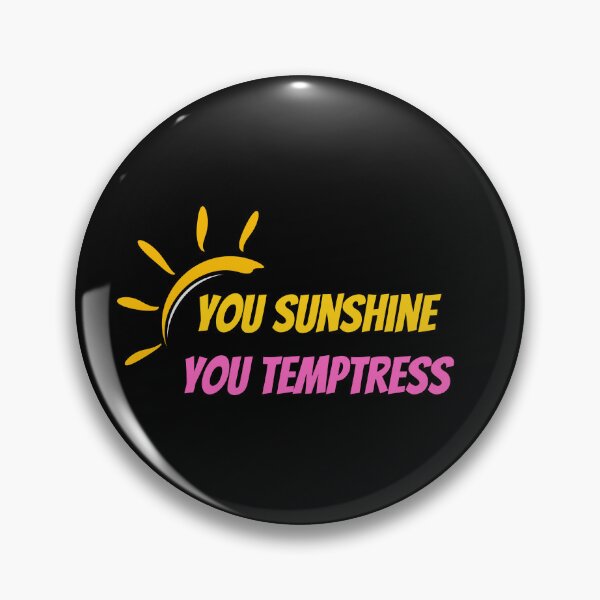 Item preview, You Sunshine You Temptress | Fine Line Lyrics designed and sold by GaartLabs.