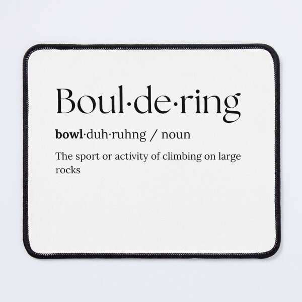 Item preview, "Bouldering Design with Pronunciation and Definition | Adventure Sports Shirt designed and sold by Liezdesign.