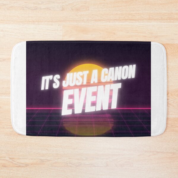 Item preview, It’s just a canon event  designed and sold by Bangzees.