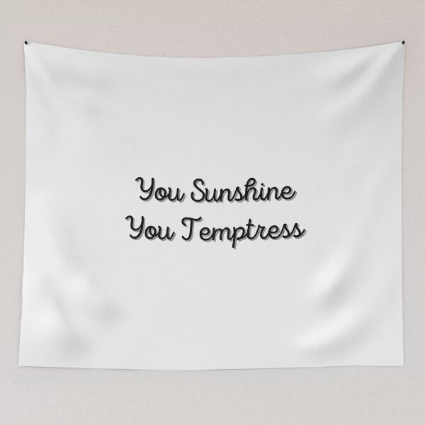 Item preview, You Sunshine You Temptress | Fine Line Lyrics designed and sold by GaartLabs.