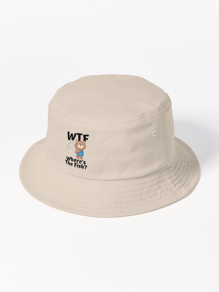 WTF - Where's the Fish Funny Fishing Lover Cute Kawaii Tees Bucket Hat for  Sale by BunBuntheDog