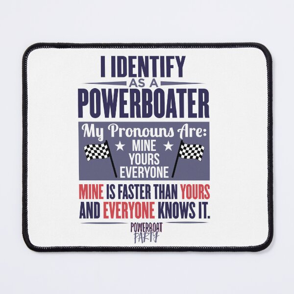 Item preview, Powerboat Party Lifestyle Clothing [PRONOUNS FOR POWERBOATERS] designed and sold by Powerboat Party.