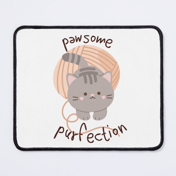 Item preview, pawsome purfection designed and sold by T-shirtJohny.