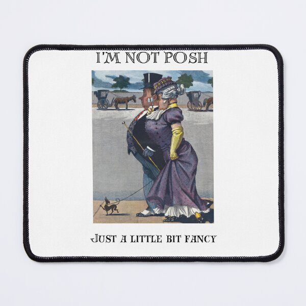 Item preview, I'm Not Posh (Black Font) designed and sold by BeagleDesigns.