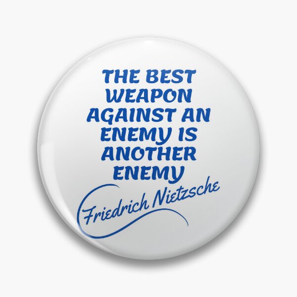 Item preview,  Friedrich Nietzsche Quotes - Enemy 2 designed and sold by Writer Quotes.
