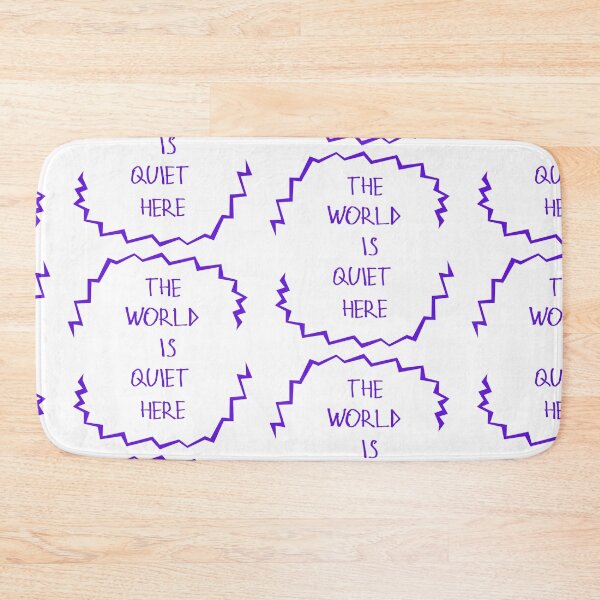 Item preview, The World Is Quiet Here designed and sold by kinpirks.