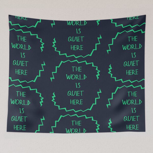 Item preview, The World Is Quiet Here designed and sold by kinpirks.