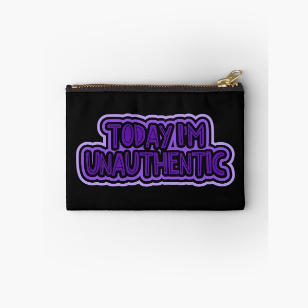 Item preview, Today I'm Unauthentic designed and sold by Jokertags.