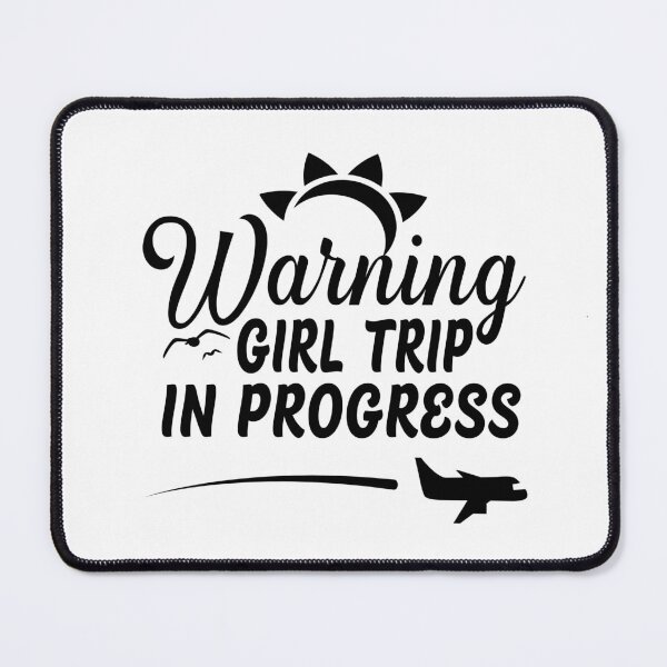 Item preview, Funny Vacay Mode Quote Warning Girl Trip In Progress cool Holiday Summer Vacation Girl Trip For My Best Friend designed and sold by saadabs.