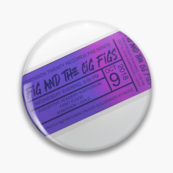 Item preview, Fig and the Cig Figs Concert Ticket designed and sold by Spaghetti-hoes.