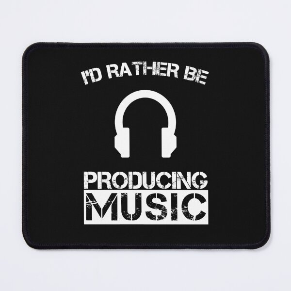 Item preview, I'd Rather Be Producing Music Sarcastic Funny Music Producer designed and sold by SharpThreadZ.