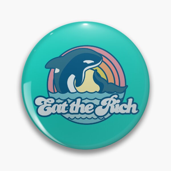 Item preview, Orcas eat the rich designed and sold by remerasnerdas.