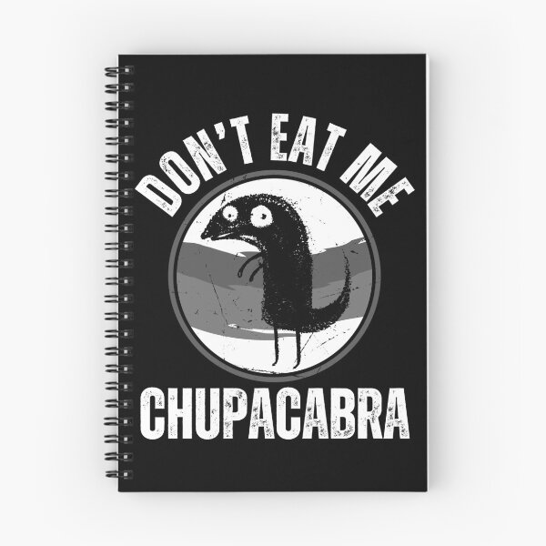 Item preview, Don't Eat Me Chupacabra!" Funny Cryptid Humor - Embrace the Myth of the Legendary Creature designed and sold by Drzamag.