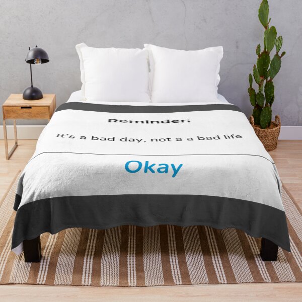 Item preview, Reminder: It’s a bad day, not a bad life designed and sold by Allie Rockhill.