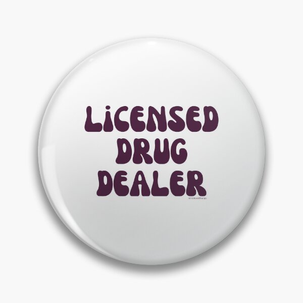 Artikelvorschau, Licensed Drug Dealer. v15 | @lilsboobthangs entworfen und verkauft von lilsboobthangs.