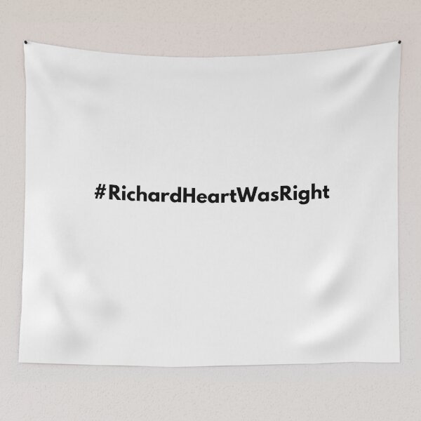Item preview, #RichardHeartWasRight (Simple Black) designed and sold by OnlyHexFans.