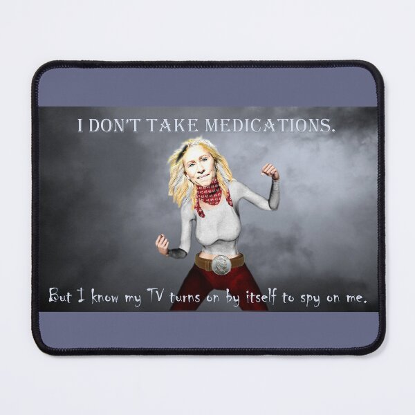 Item preview, I Don't Take Meds And My TV Spies On Me designed and sold by Patricia Brown.