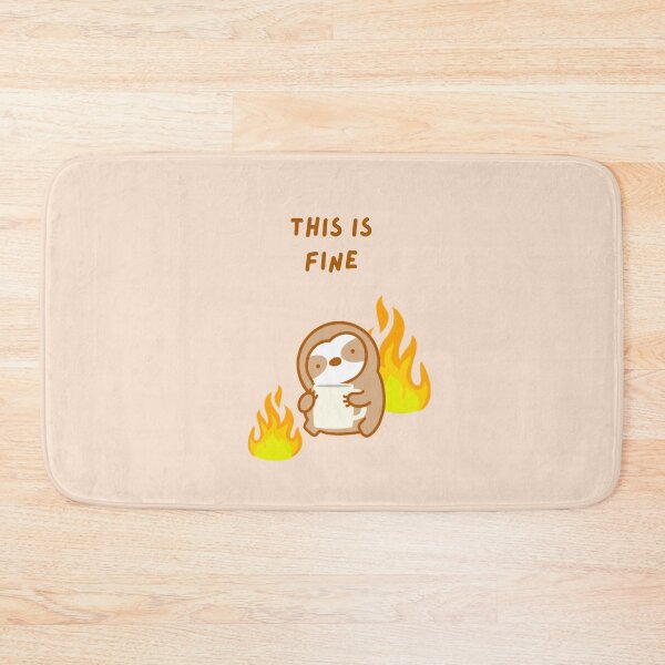 Item preview, This is Fine Meme Sloth designed and sold by theslothinme.
