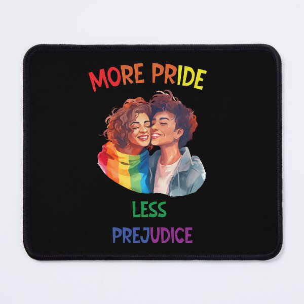 Item preview, More Pride Less Prejudice  designed and sold by SunnyFunnyArt.