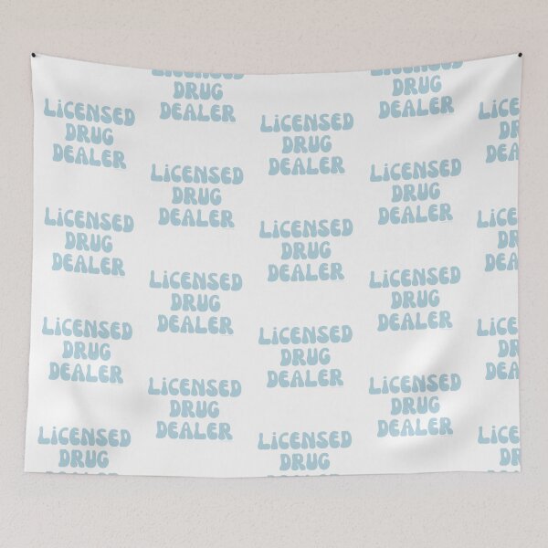 Item preview, Licensed Drug Dealer. v21 | @lilsboobthangs designed and sold by lilsboobthangs.
