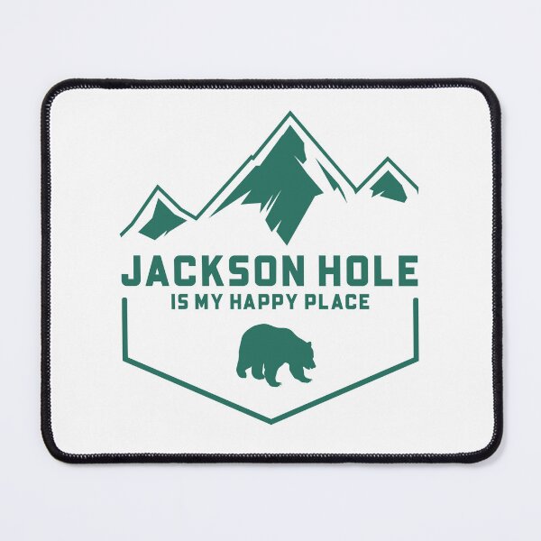 Item preview, Jackson Hole is my happy place designed and sold by Wyogirl307.
