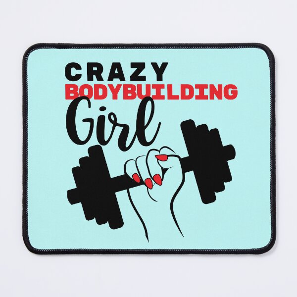 Item preview, Crazy Bodybuilding Girl designed and sold by SusanaDesigns.