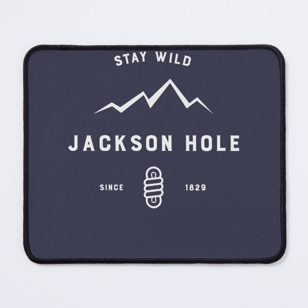 Item preview, Jackson Hole, Stay Wild designed and sold by Wyogirl307.
