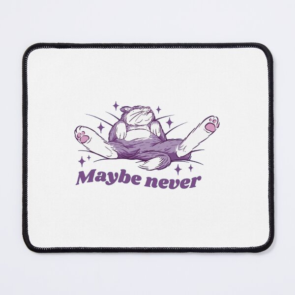 Item preview, Maybe Never Lazy Cat designed and sold by Trawes.
