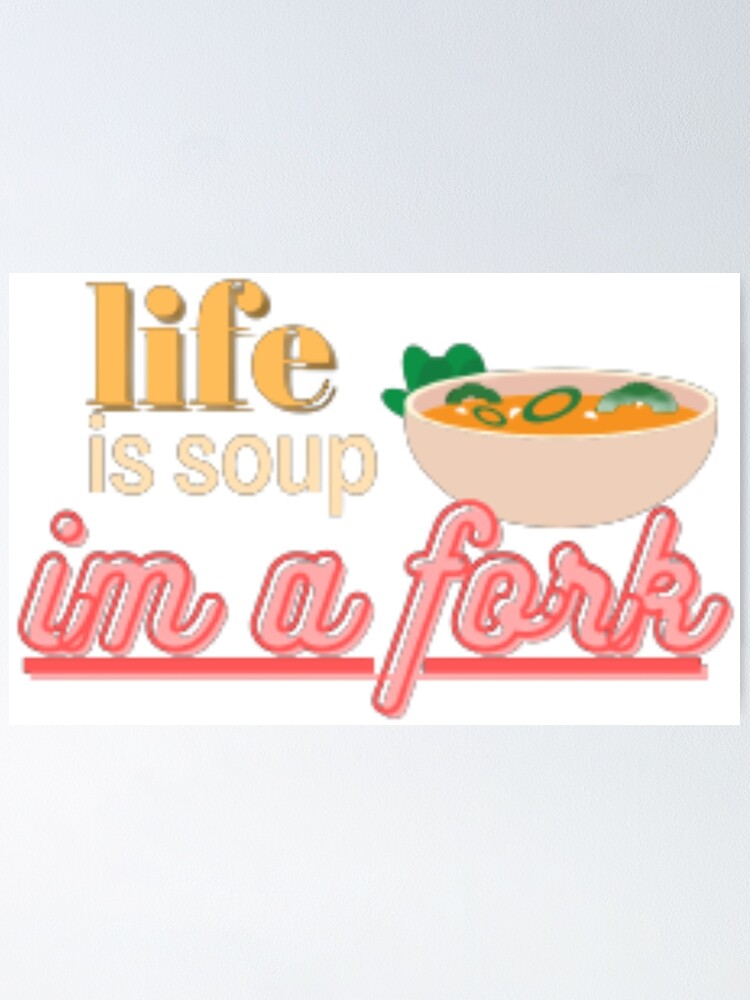 Life is soup, I am fork possum word art Sticker for Sale by snazzyseagull