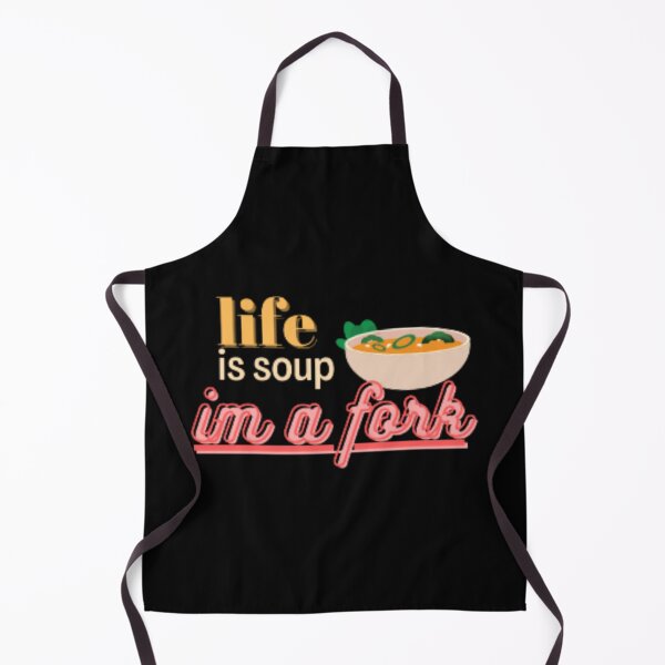 Item preview, Life Is Soup i'm a fork pussom world designed and sold by designatmospher.