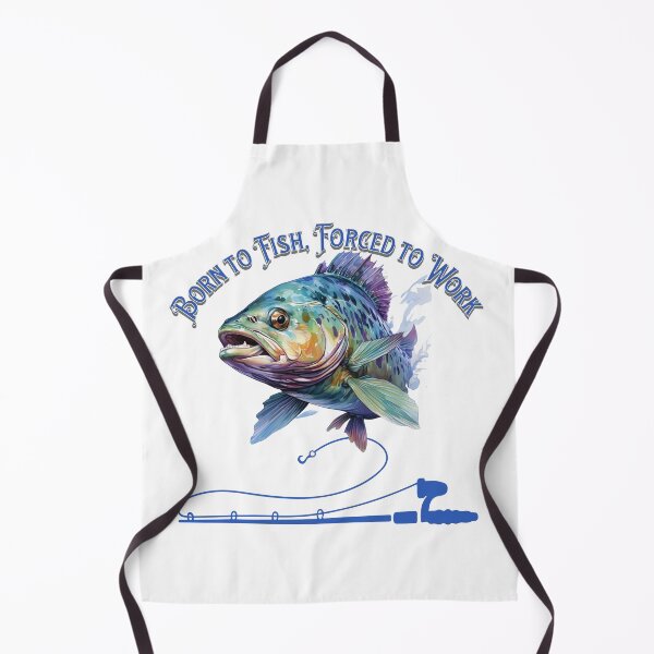 Item preview, Born to Fish, Forced to Work designed and sold by ajsloan.