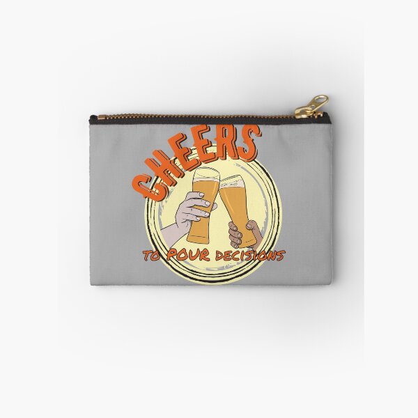 Item preview, Cheers to Pour Decisions designed and sold by Lampblack and Bone.