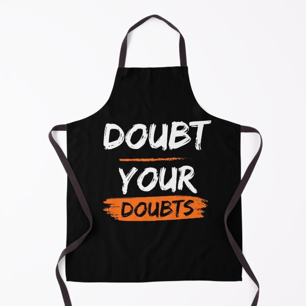 Item preview, Doubt your doubts designed and sold by TLC4ever.