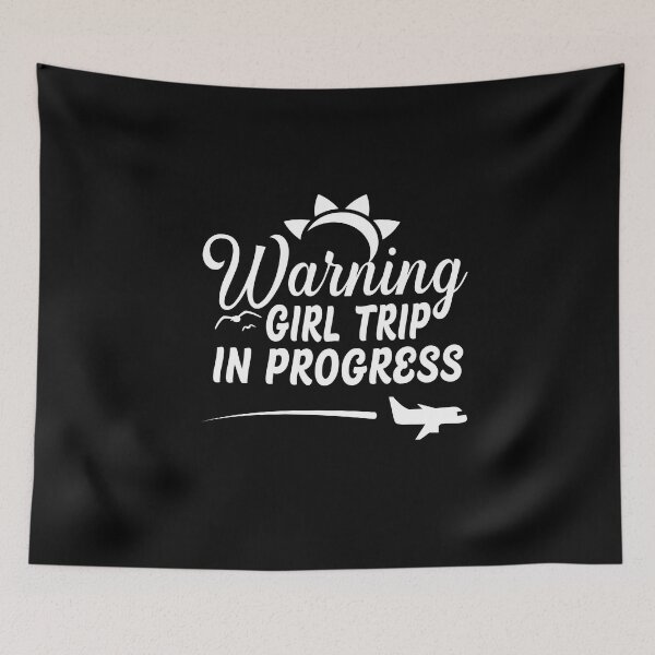 Item preview, Funny Vacay Mode Quote Warning Girl Trip In Progress cool Holiday Summer Vacation Girl Trip For My Best Friend designed and sold by saadabs.