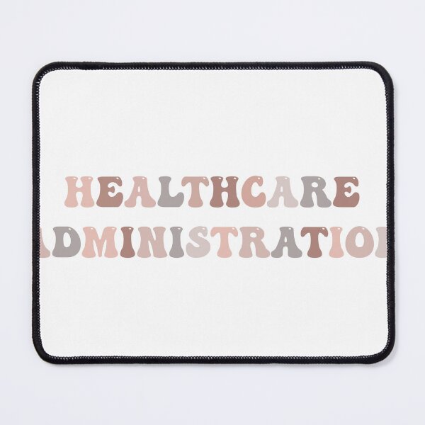 Item preview, Healthcare Administration designed and sold by kmdesigns17.