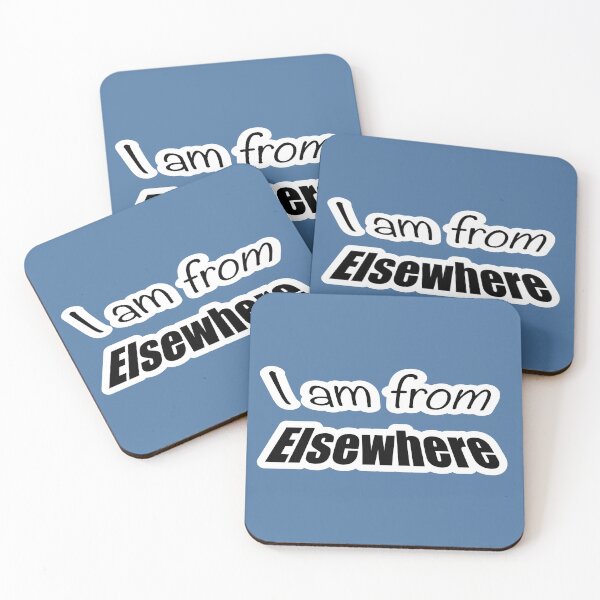 Item preview, Text Graphic - I am from Elsewhere  designed and sold by seeitknowit.
