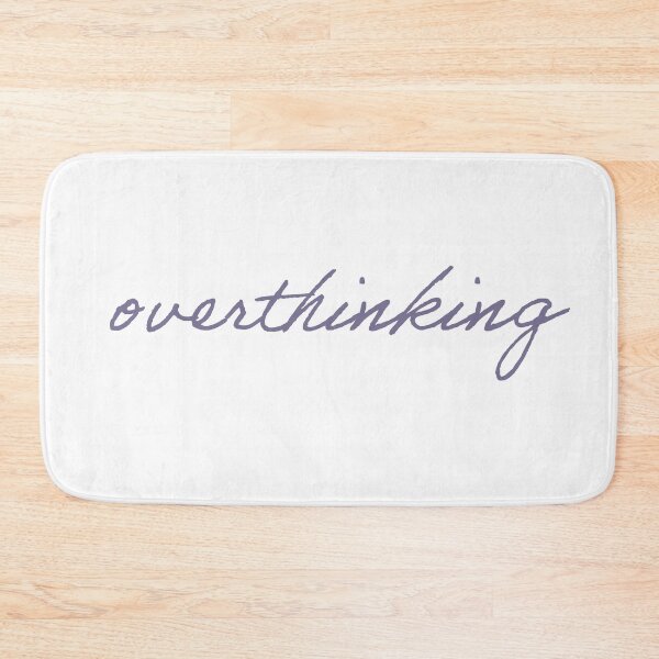 Item preview, Overthinking designed and sold by MomMamaMaaam.