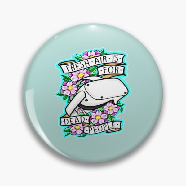 Item preview, Fresh Air is for Dead People color   designed and sold by StefanyBrent.