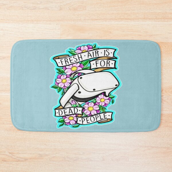 Item preview, Fresh Air is for Dead People color   designed and sold by StefanyBrent.