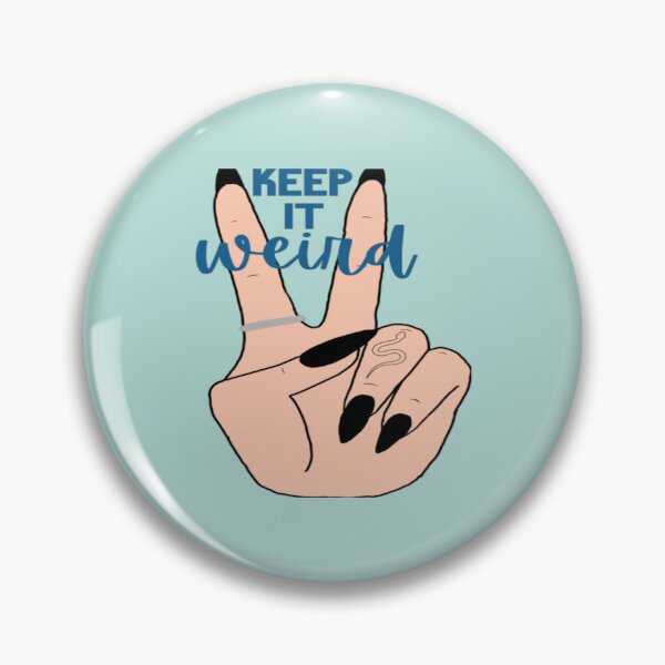 Item preview, Keep it weird   designed and sold by StefanyBrent.