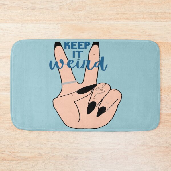 Item preview, Keep it weird   designed and sold by StefanyBrent.