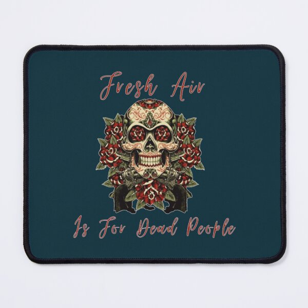 Item preview, Morbid Fresh Air Is For Dead People brown designed and sold by StefanyBrent.