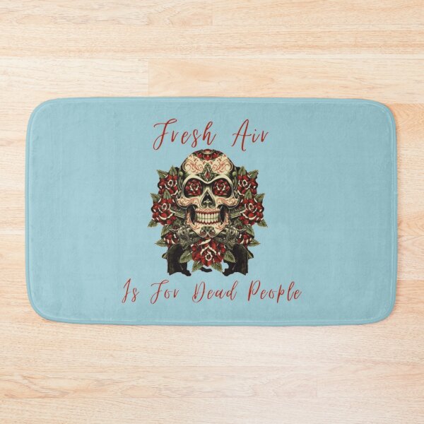 Item preview, Morbid Fresh Air Is For Dead People brown   designed and sold by StefanyBrent.