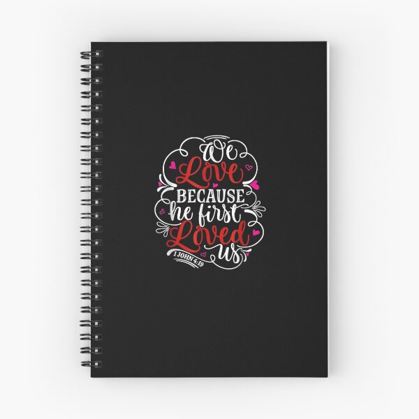Item preview, We Love Because He First Loved Us  designed and sold by AmandaWalkere.