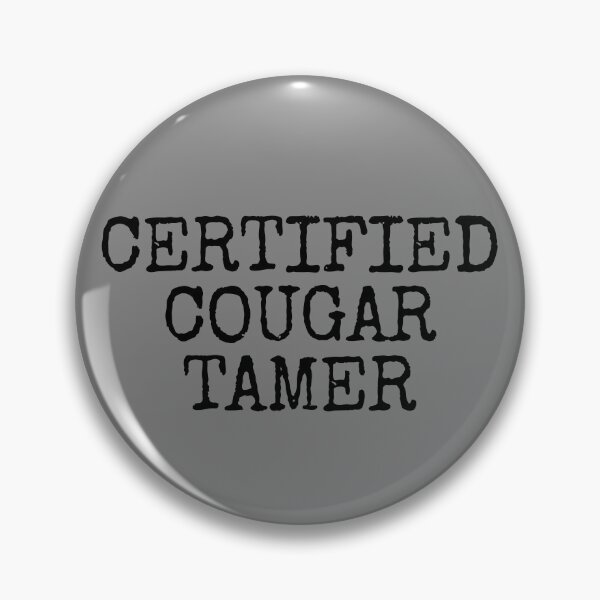 Item preview, Certified Cougar Tamer Funny Men's Cougar Tamer Gear designed and sold by DynamicDesign.