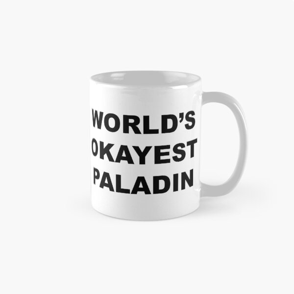 Item preview, World's Okayest Paladin designed and sold by littlenbee.