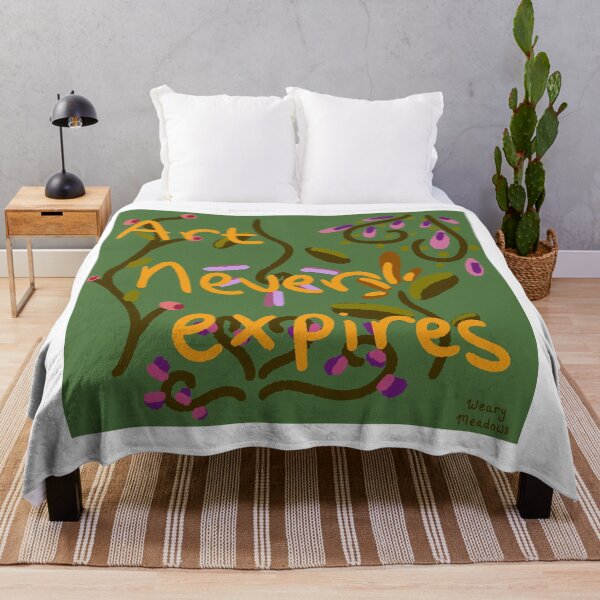Item preview, Art never expires designed and sold by WearyMeadows.