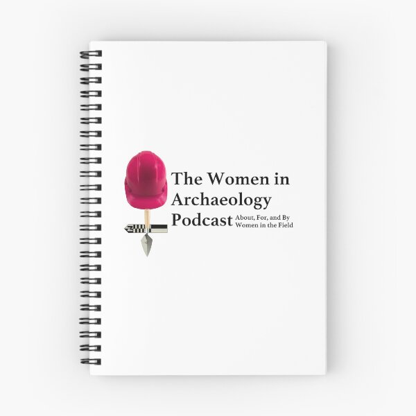 Item preview, Women in Archaeology Podcast designed and sold by WomenArchys.